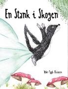 Helen Rygh-Pedersen, Helen Rygh-Pedersen - En Stank i Skogen