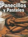 Grupo Editorial Tomo - Panecillos y Pasteles = Rolls and Cakes