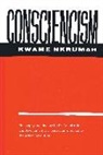 Kwame Nkrumah - Consciencism: Philosophy and Ideology for De-Colonization