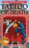 R A Montgomery, R. A. Montgomery, Marco Cannella - Tattoo of Death