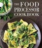 Publications International Ltd, Publications International - The Food Processor Cookbook