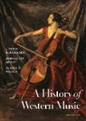 J Peter Burkholder, J. Peter Burkholder, Claude V Palisca, Donald Jay Grout, Grout Donald Jay, J Peter Burkholder... - A History of Western Music