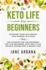 Jane Ardana - Keto Diet For Beginners