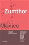 Tatiana Bilbao - Zumthor in Mexico