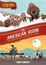 Andy Hirsch - History Comics: The American Bison