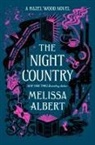 Melissa Albert - The Night Country