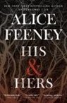 Alice Feeney - His & Hers