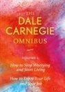Dale Carnegie - Dale Carnegie Omnibus (How To Stop Worrying And Start Living/How To Enjoy Your Life And Job) - Vol. 2