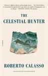 Roberto Calasso - Celestial Hunter