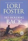 Lori Foster - No Holding Back