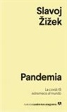 Slavoj Zizek - Pandemia