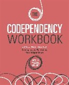 Krystal Mazzola M.Ed LMFT, Krystal Mazzola - The Codependency Workbook