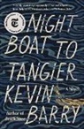 Kevin Barry - Night Boat to Tangier