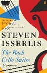 Steven Isserlis, Isserlis Steven - The Bach Cello Suites