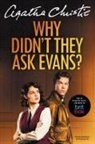 Agatha Christie - Why Didn't They Ask Evans? [TV Tie-in]
