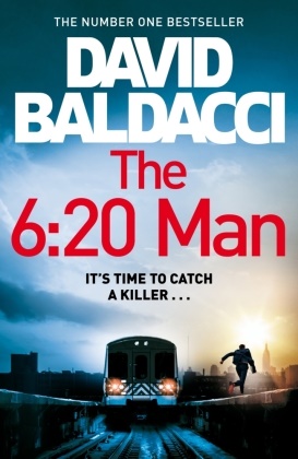 David Baldacci - The 6:20 Man