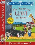 Julia Donaldson, Donaldson Julia, Axel Scheffler, Scheffler Axel - The Smartest Giant in Town Sticker Book