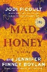 Jennifer Finney Boylan, Jodi Picoult - Mad Honey