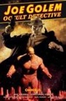 Peter Bergting, Christopher Golden, Michelle Madsen, Mike Mignola, Patric Reynolds - Joe Golem: Occult Detective Omnibus