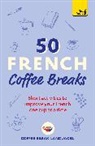 Coffee Break Languages - 50 French Coffee Breaks