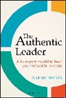 Andrew Morrish, Morrish Andrew - The Authentic Leader