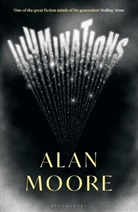 Moore Alan Moore, Alan Moore, Moore Alan - Illuminations
