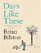 Brian Bilston - Days Like These