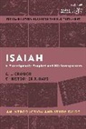 C L Crouch, C.L. Crouch, Christopher B Hays, Christopher B. Hays - Isaiah: An Introduction and Study Guide