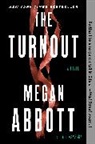 Megan Abbott - The Turnout: A Read with Jenna Pick