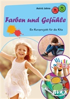Astrid Jahns - Farben und Gefühle
