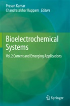 Prasun Kumar, Kuppam, Chandrasekhar Kuppam - Bioelectrochemical Systems
