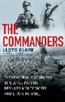 Lloyd Clark - The Commanders