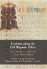 Emma Hornby, Emma (University of Bristol) Hornby, Emma (University of Bristol) Ihnat Hornby, Kati Ihnat, Kati (Radboud Universiteit Nijmegen) Ihnat, Ihnat Kati... - Understanding the Old Hispanic Office
