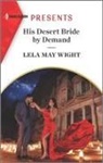 Lela May Wight - His Desert Bride by Demand