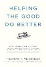 Thomas F Sheridan, Thomas F. Sheridan - Helping the Good Do Better