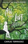 Carlie Terradez - All Is Not Lost