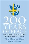 Nevra Muller Biltekin, Nevra Biltekin, Leos Müller, Magnus Petersson, Petersson Magnus - 200 Years of Peace