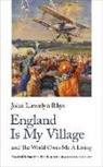John Llewelyn Rhys, Rhys John Llewelyn - England is my Village