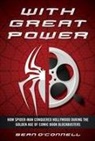 Sean O'Connell - With Great Power