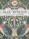 ANNA MASON, Rowa Bain, Rowan Bain, Hanne Faurby, Jenny Lister, Lister Jenny... - May Morris Arts & Crafts Designer (Paperback)