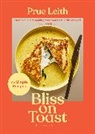 Prue Leith, Leith Prue - Bliss on Toast