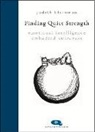 Judith Kleinman, Judith Kleinman - Finding Quiet Strength