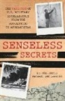 Michael Lee Lanning - Senseless Secrets