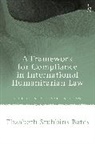 Elizabeth Stubbins Bates, BATES ELIZABETH STUB - A Framework for Compliance in International Humanitarian Law