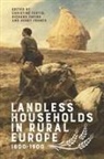 Christine Fertig, Jun.-Prof. Dr. Christine Fertig, Henry French, Richard Paping - Landless Households in Rural Europe, 1600-1900