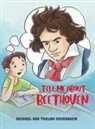Michael Gruenbaum, Thelma Gruenbaum - Tell Me About Beethoven