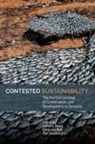 Dan Brockington, Caleb Gallemore, Asubisye Mwamfupe, Christine Noe, Stefano Ponte, Noe Brockington Ponte - Contested Sustainability