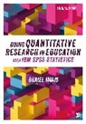 Daniel Muijs, Muijs Daniel - Doing Quantitative Research in Education With Ibm Spss Statistics