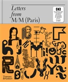 Paul McNeil, PAUL MACNEILL - Letters from M/M (Paris)