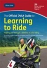 Driver and Vehicle Standards Agency - The official DVSA guide to learning to ride